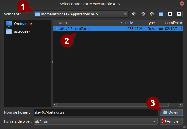 Boîte de dialogue de sélection de fichier intitulée 'Sélectionnez votre exécutable ALS.' Le chemin du répertoire est défini sur /home/astrogeek/Applications/ALS. Le fichier als-v0.7-beta7.run est sélectionné, avec une taille de 255,47 Mio, indiquant qu'il s'agit d'un fichier exécutable. Le bouton Ouvrir est surligné, suggérant que l'utilisateur est sur le point d'ouvrir le fichier sélectionné. Trois flèches numérotées pointent vers le chemin du répertoire, le fichier sélectionné et le bouton Ouvrir.