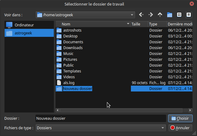 Boîte de dialogue de sélection de fichier intitulée 'Sélectionner le dossier de travail' affichant le contenu du répertoire /home/astrogeek. Un nouveau dossier nommé 'Nouveau Dossier' est surligné en bleu, prêt à être renommé. La partie inférieure de la boîte de dialogue comporte des champs pour le répertoire et le type de fichiers, avec des boutons intitulés Choisir et Annuler.