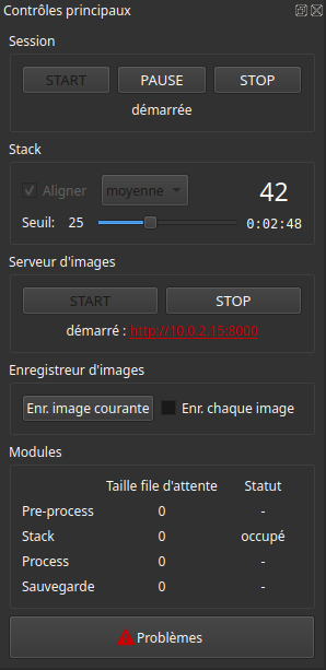 Le panneau des contrôles principaux d'ALS, avec plusieurs sections : Contrôles de session avec les boutons START, PAUSE et STOP, Taille Stack 39, Exposition Stack 0:02:36, Statut démarrée ; Paramètres de la stack avec Aligner, moyenne, et curseur de seuil à 19 ; Serveur d'images avec les boutons START et STOP, Statut démarré avec l'URL http://10.0.2.15:8000 ; Enregistreur d'images avec les options Enr. image courante et Enr. chaque image ; Modules avec les statuts Taille file d'attente et Statut occupé ; Problèmes avec une icône d'avertissement et le label Problèmes.